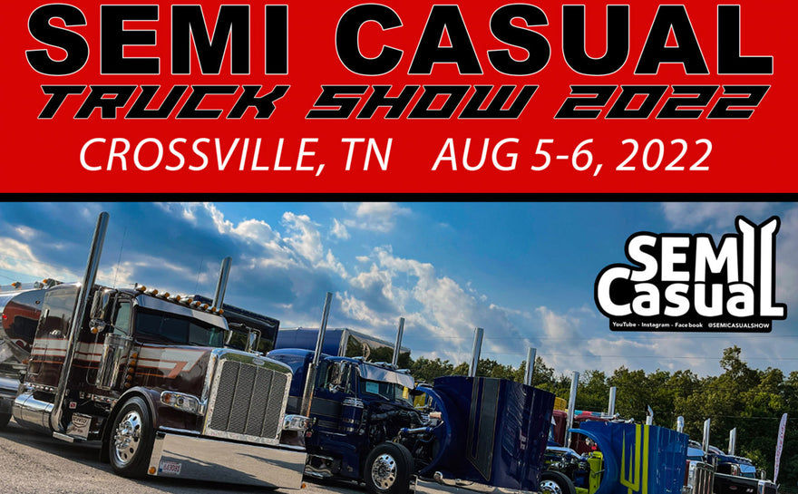 Announcement: 2022 Semi Casual Truck Show Dates