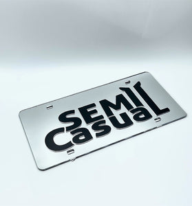 SEMI CASUAL Mirrored License Plate Tag