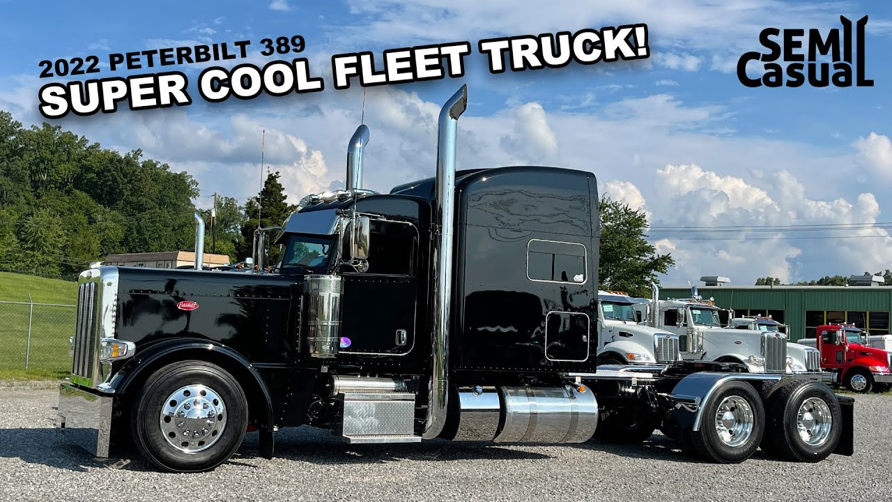 Video Thumbnail: NICE FLEET TRUCK!! - 2022 Peterbilt 389 we just finished.